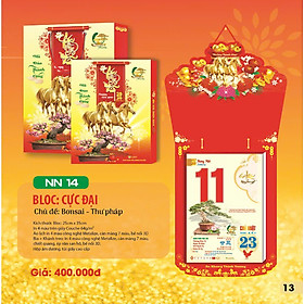 Lịch 2026 - Bloc Cực Đại NN14 (Trọn bộ) Chủ đề: Bonsai Thư Pháp 25x35cm