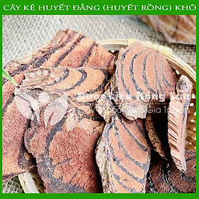 Cây Kê Huyết Đằng Huyết Rồng khô 1kg