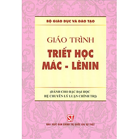 Hình ảnh sách Giáo Trình Triết Học Mác – Lênin (Dành Cho Bậc Đại Học Hệ Chuyên Lý Luận Chính Trị) - Bộ mới năm 2021