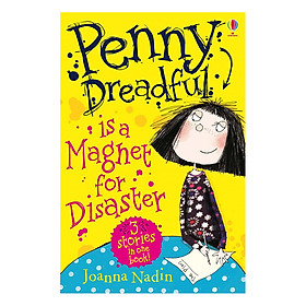 Truyện đọc tiếng Anh - Usborne Young Fiction: Penny Dreadful Is A Magnet For Disaster