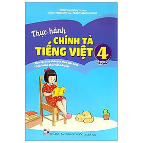 Thực Hành Chính Tả Tiếng Việt 4 - Tập 2
