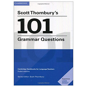 Scott Thornbury's 101 Grammar Questions Pocket Editions: Cambridge Handbooks For Language Teachers