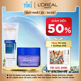 Bộ sữa rửa mặt và kem dưỡng da ban đêm L'Oreal Paris White Perfect 50ml