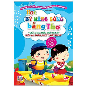 Học Kỹ Năng Sống Bằng Thơ - Ở Nơi Công Cộng