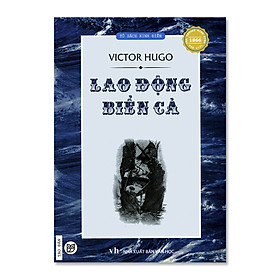 LAO ĐỘNG BIỂN CA - VICTOR HUGO