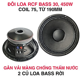 Mua ĐÔI LOA BASS 30 RCF TỪ 190 COIL 76 TỪ BẰNG GÂN VẢI 2 XẾP - GIÁ 1 CHIẾC