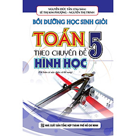 Hình ảnh Bồi Dưỡng Học Sinh Giỏi Toán 5 Theo Chuyên Đề Hình Học