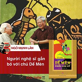 (Bìa Cứng, In Màu Toàn Bộ - Minh Họa Năm 1959 Của Họa Sĩ Ngô Mạnh Lân) DẾ MÈN PHIÊU LƯU KÝ – Tô Hoài - NXB Kim Đồng