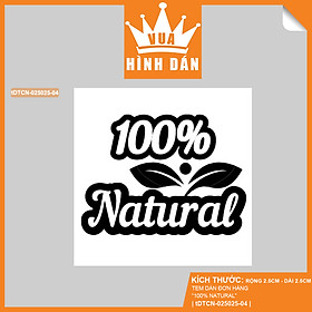 Set 100/200 sticker NATURAL 100% (2.5x2.5cm) tem dán mini 100% TỰ NHIÊN dành cho shop (4.014)