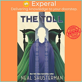 Sách - The Toll by Neal Shusterman (UK edition, paperback)