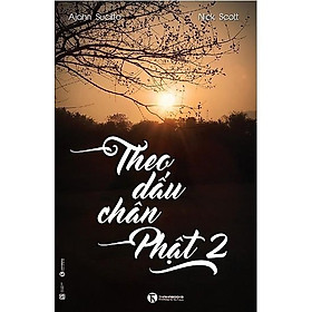 Theo dấu chân phật tập 2 - bản quyền