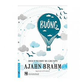 Buông bỏ buồn buông - tái bản 2019
