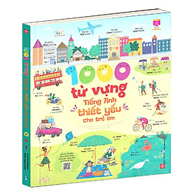 Sách 1000 Từ Vựng Tiếng Anh Thiết Yếu Cho Trẻ Em cho bé từ 3 tuổi - Đinh Tị Books