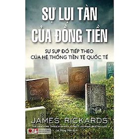 Sự Lụi Tàn Của Đồng Tiền - Tặng kèm bookmark
