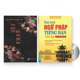 Combo 2 sách: Trung Quốc 247: Góc nhìn bỡ ngỡ (Song ngữ Trung - Việt có Pinyin) + Giáo trình ngữ pháp tiếng Hán hiện đại – Sơ Trung Cấp + DVD quà tặng