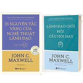 Combo Sách Quản Trị, Lãnh Đạo : 21 Nguyên Tắc Vàng Của Nghệ Thuật Lãnh Đạo + Lãnh Đạo Giỏi Hỏi Câu Hỏi Hay