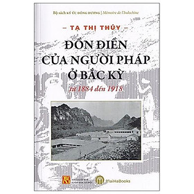 Sách Đồn Điền Của Người Pháp Ở Bắc Kỳ