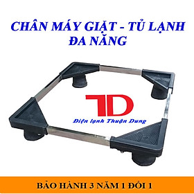 Chân máy giặt - tủ lạnh đa năng, CHÂN ĐỠ MÁY GIẶT, TỦ LẠNH ( Máy giặt từ 6- 9kg. tủ lạnh từ 90l- 290l)