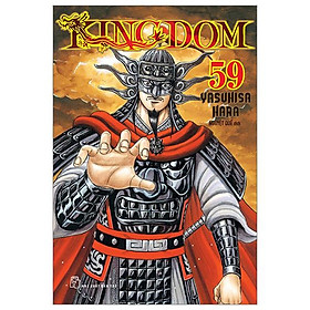 Truyện tranh Kingdom - Tập 59 - Tặng kèm thẻ hình nhân vật - NXB Trẻ