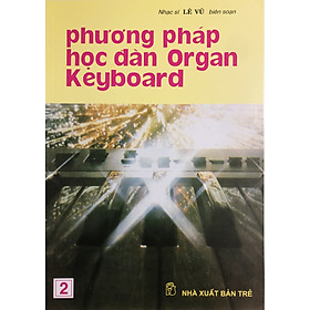 Phương Pháp Học Đàn Organ Keyboard