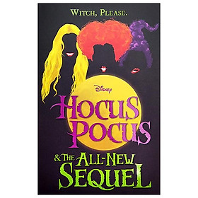 Disney: Hocus Pocus & The All New Sequel