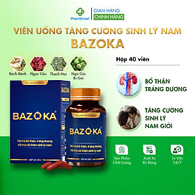 Viên Uống Bổ Thận BAZOKA, Hỗ Trợ Cải Thiện Và Sinh Lý Nam (Hộp 40 viên)