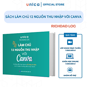Sách Làm chủ 12 nguồn thu nhập với Canva cùng Richdad Lộc kèm khóa học online