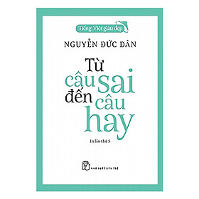 Từ Câu Sai Đến Câu Hay - Trẻ