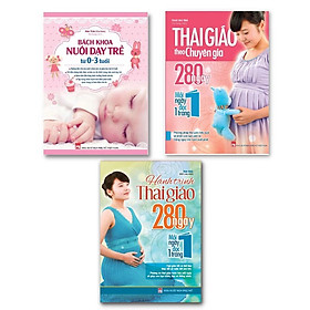 Hình ảnh Combo Bách Khoa Nuôi Dạy Trẻ (TB) + Hành Trình Thai Giáo 280 Ngày (TB) + Thai Giáo Theo Chuyên Gia (TB)