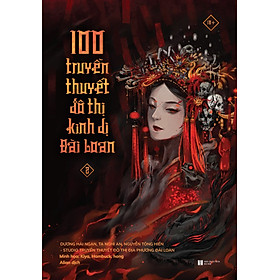 100 Truyền Thuyết Đô Thị Kinh Dị Đài Loan - Tập 2