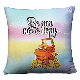 Gối vuông Be you not a copy - GVTE144
