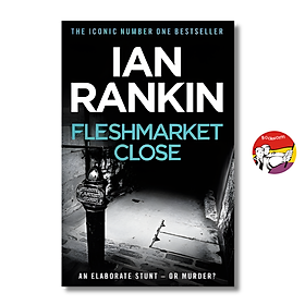 Sách - Fleshmarket Close by Ian Rankin | Mystery / Crime / Ngoại văn Nhập khẩu/ Trinh thám Tiếng Anh