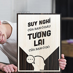 Mua Tranh slogan làm việc LEVU LV122  Suy nghĩ của bạn ở đâu tương lai của bạn ở đó