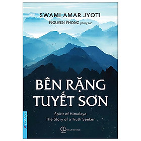 Sách Bên Rặng Tuyết Sơn – Nguyên Phong – FN-MK