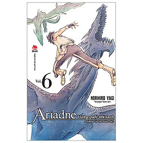 Vương Quốc Trời Xanh Ariadne - Ariadne In The Blue Sky - Tập 6