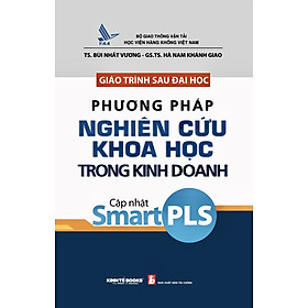 Hình ảnh Giáo Trình Sau Đại Học Phương Pháp Nghiên Cứu khoa học Trong Kinh Doanh Cập Nhật Smart PLS