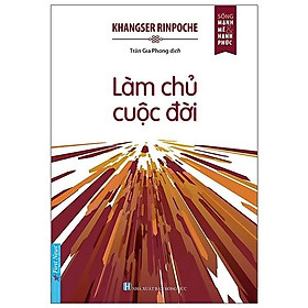 Sách Làm Chủ Cuộc Đời