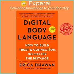 Sách - Digital Body Language - How to Build Trust and Connection, No Matter the  by Erica Dhawan (UK edition, paperback)