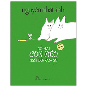 Có Hai Con Mèo Ngồi Bên Cửa Số - Phiên Bản Đặc Biệt