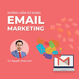 Hướng dẫn sử dụng Email Marketing