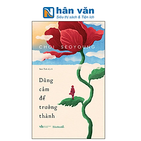 Dũng Cảm Để Trưởng Thành