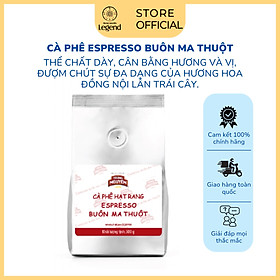 Cà Phê hạt mộc Arabica Robusta- Espresso Buôn Ma Thuột Trung Nguyên Legend- Gói 500gr-Pha Máy