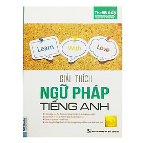 Giải Thích Ngữ Pháp Tiếng Anh (Không CD) - Phiên Bản Chibi (Tặng kèm Bookmark PL)