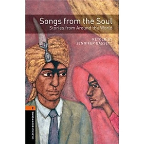 Oxford Bookworms Library Stage 2: Songs from the Soul