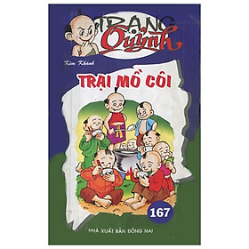 Truyện Tranh Trạng Quỷnh - Tập 167: Trại Mồ Côi