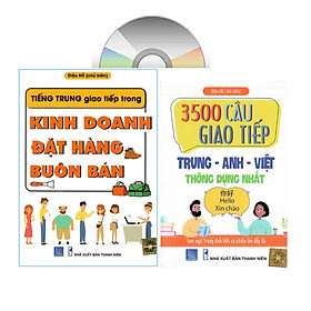 [Download Sách] sách-combo 2 sách Tiếng Trung giao tiếp trong Kinh doanh Đặt hàng Buôn bán và 3500 câu giao tiếp Trung Anh Việt thông dụng nhất+DVD tài liệu