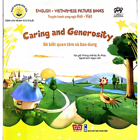 Truyện tranh SN Anh - Việt - Bé biết quan tâm và bao dung (Caring and Generosity)