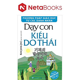 Phương Pháp Giáo Dục Từ Các Danh Nhân - Dạy Con Kiểu Do Thái