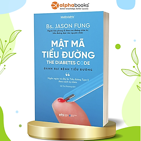 Trạm Đọc | Sách Y học: Mật Mã Tiểu Đường