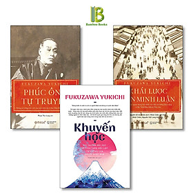 Hình ảnh Combo 3 Tác Phẩm Của Fukuzawa Yukichi: Khuyến Học + Phúc Ông Tự Truyện + Khái Lược Văn Minh Luận - Tặng Kèm Bookmark Bamboo Books